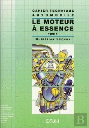 Le Moteur À Essence T.1