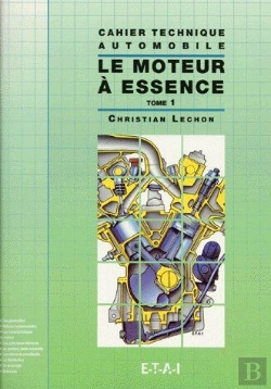 Bertrand.pt - Le Moteur À Essence T.1