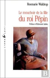 Le Mouchoir De La Fille Roi Pepin