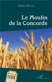 Le Moulin De La Concorde