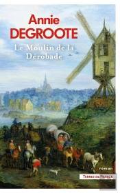 Le Moulin De La Dérobade