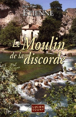 Bertrand.pt - Le Moulin De La Discorde