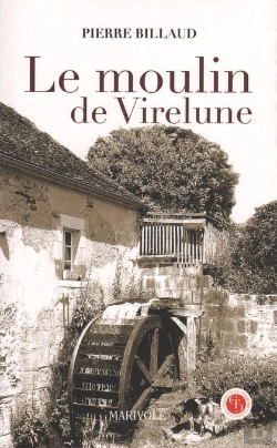 Bertrand.pt - Le Moulin De Virelune