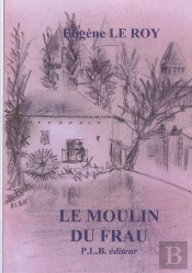 Le Moulin Du Frau
