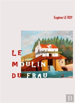 Bertrand.pt - Le Moulin Du Frau