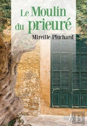 Le Moulin Du Prieuré