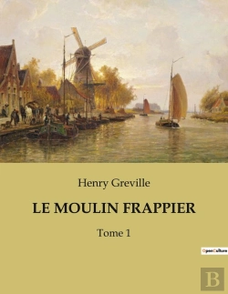 Bertrand.pt - Le Moulin Frappier - Tome 1