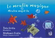 Le Moulin Magique