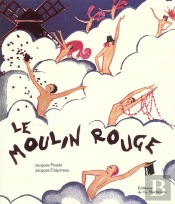 Le Moulin Rouge