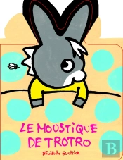 Le Moustique De Trotro