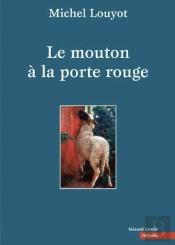 Le Mouton A La Porte Rouge