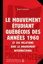 Le Mouvement Etudiant Quebecois Et Ses Relations Avec Le Mouve-