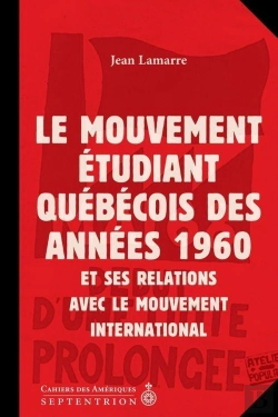 Bertrand.pt - Le Mouvement Etudiant Quebecois Et Ses Relations Avec Le Mouve-