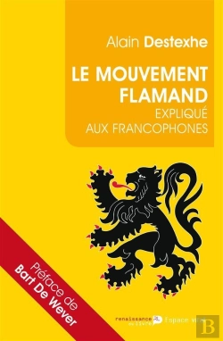 Bertrand.pt - Le Mouvement Flamand Explique Aux Francophones