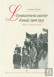 Le Mouvement Ouvrier Écossais 1900/1931