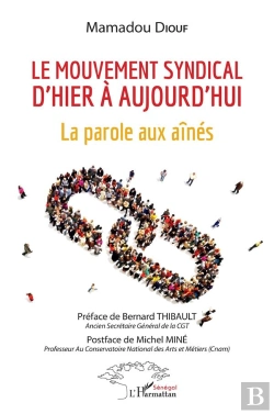 Bertrand.pt - Le Mouvement Syndical D'Hier A Aujourd'Hui : La Parole Aux Aînés