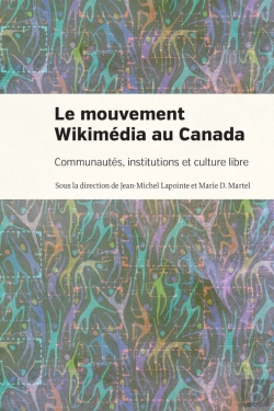 Bertrand.pt - Le Mouvement Wikimédia Au Canada : Communautés, Institutions Et Culture Libre