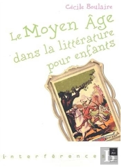 Le Moyen-Âge Dans Les Livres Pour Enfants