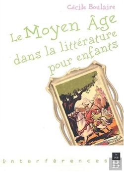 Bertrand.pt - Le Moyen-Âge Dans Les Livres Pour Enfants