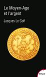 Le Moyen Âge Et L'Argent