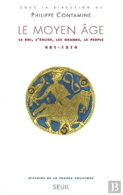 Bertrand.pt - Le Moyen Âge ; Le Roi, L'Eglise, Les Grands, Le Peuple, 481-1514