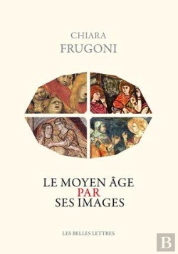 Bertrand.pt - Le Moyen Âge Par Ses Images