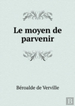 Bertrand.pt - Le Moyen De Parvenir