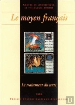 Bertrand.pt - Le Moyen Francais ; Le Traitement Du Texte ; Edition Apparat Critique Glossaire Traitement Electronique