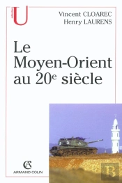 Le Moyen-Orient Au 20e Siècle