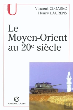 Bertrand.pt - Le Moyen-Orient Au 20e Siècle