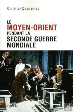 Bertrand.pt - Le Moyen-Orient Pendant La Seconde Guerre Mondiale