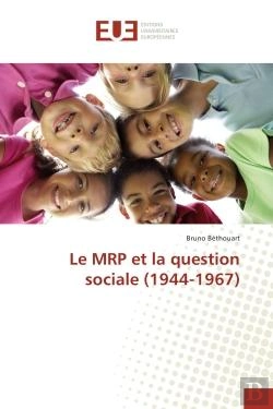 Bertrand.pt - Le Mrp Et La Question Sociale (1944-1967)