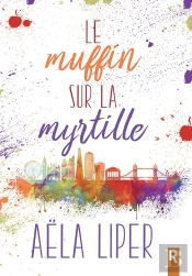 Le Muffin Sur La Myrtille