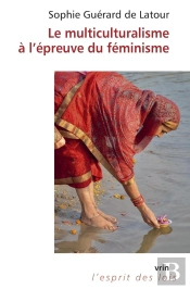 Le Multiculturalisme À L'Épreuve Du Féminisme