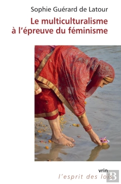 Bertrand.pt - Le Multiculturalisme À L'Épreuve Du Féminisme