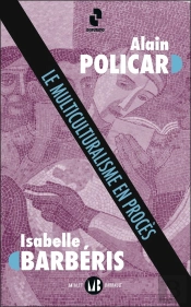 Le Multiculturalisme En Procès