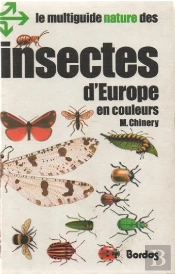 Le Multiguide Nature Des Insectes D'Europe En Couleurs