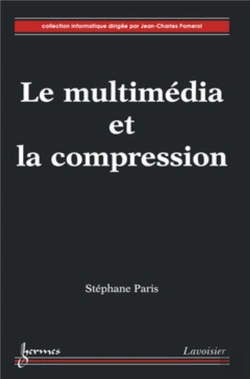 Bertrand.pt - Le Multimédia Et La Compression