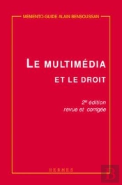 Le Multimedia Et Le Droit 2 Edition Mementoguide
