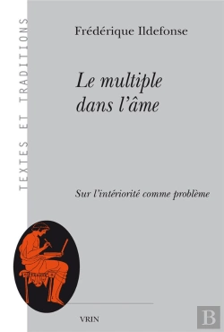 Bertrand.pt - Le Multiple Dans L'Âme : Sur L'Intériorité Comme Problème