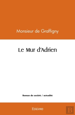 Bertrand.pt - Le Mur D'Adrien