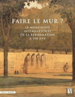 Bertrand.pt - Le Mur De La Reformation