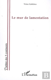 Le Mur De Lamentation