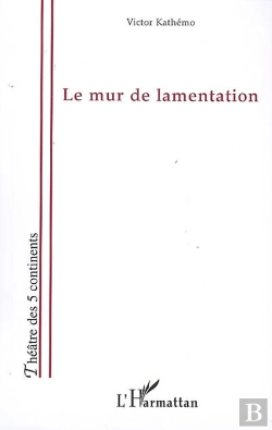 Bertrand.pt - Le Mur De Lamentation