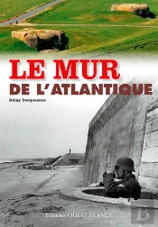 Le Mur De L'Atlantique