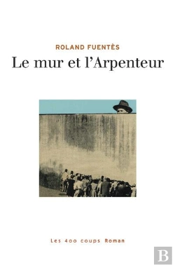 Bertrand.pt - Le Mur Et L'Arpenteur