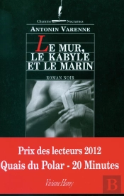 Le Mur, Le Kabyle Et Le Marin