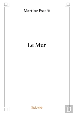 Bertrand.pt - Le Mur