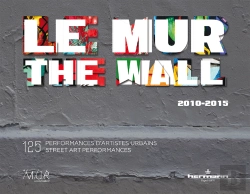 Bertrand.pt - Le Mur / The Wall (2010-2015)