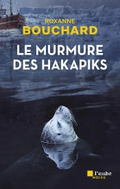 Le Murmure Des Hakapiks